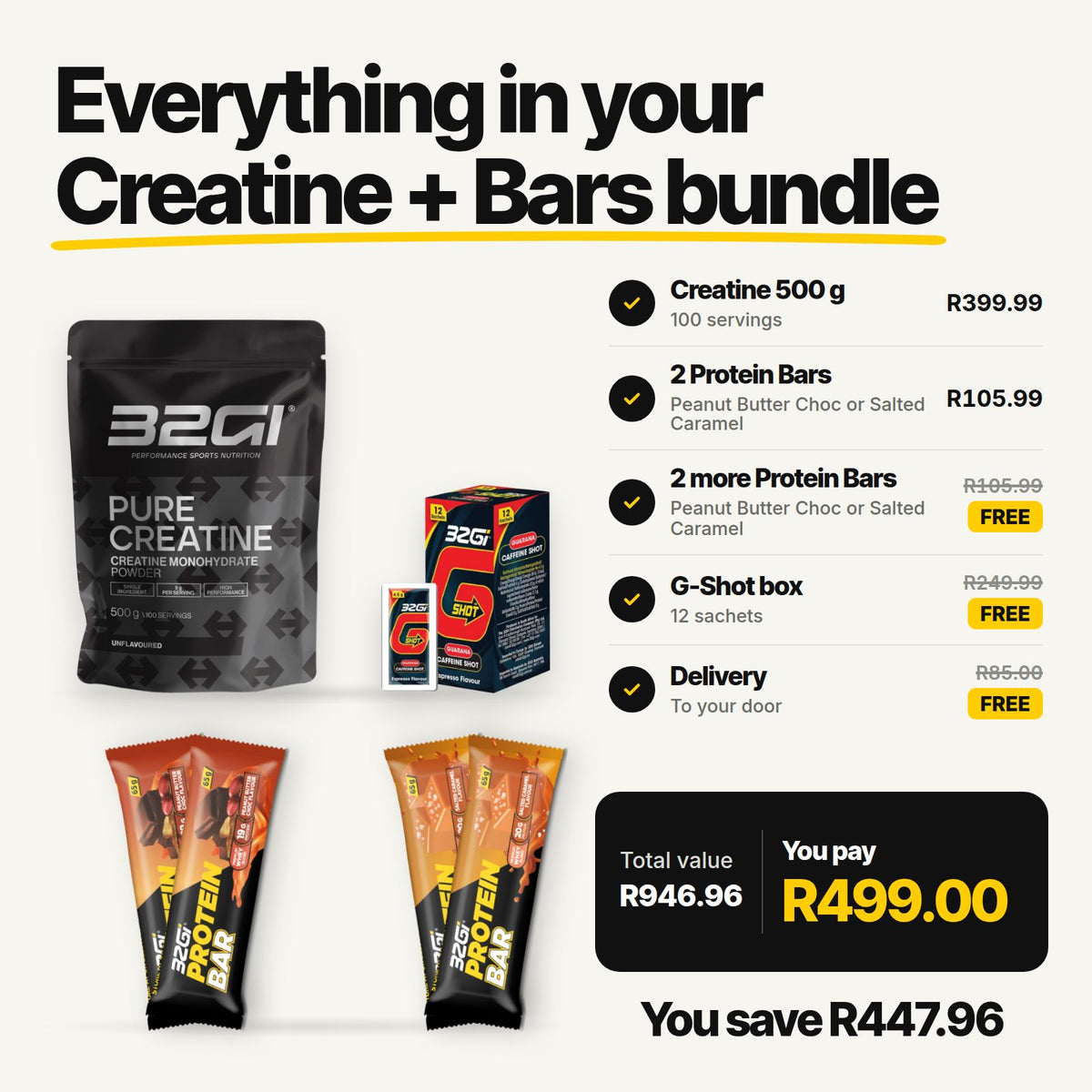 Creatine + Bars bundle: creatine 500 g, 2 protein bars, 2 free protein bars (Peanut Butter Choc or Salted Caramel), free G-Shot box, free delivery